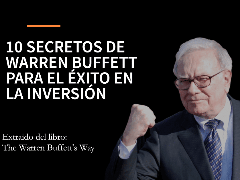 Secretos de Warren Buffett para el éxito en la inversión en acciones